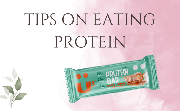 TIPS ON EATING PROTEIN